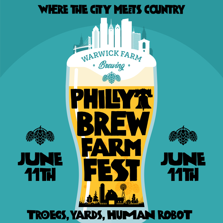 Philly Farm Fest @ Warwick Farm Brewing
