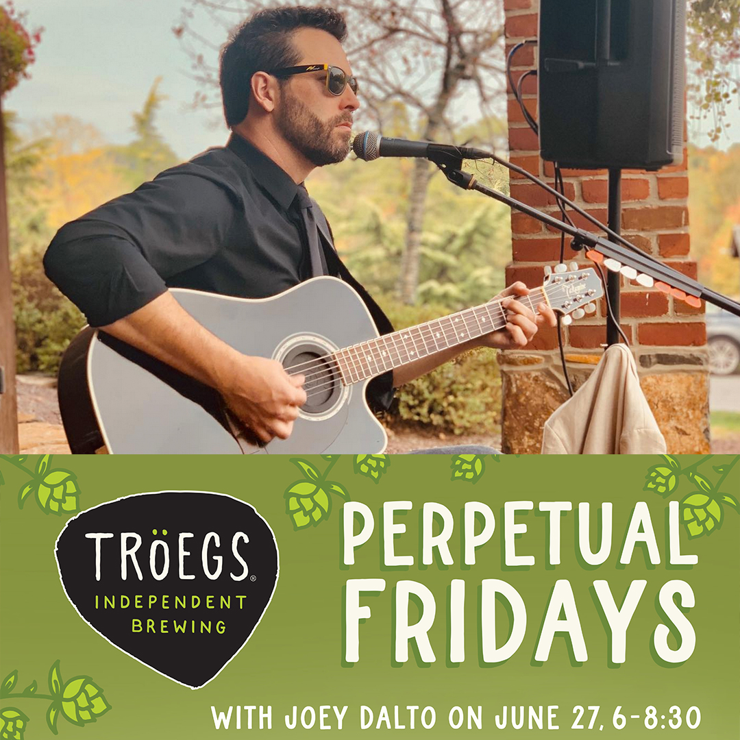 Perpetual Fridays @ Tröegs Brewery