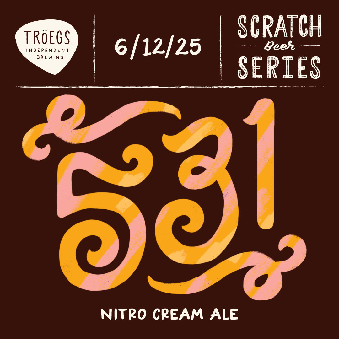 Scratch #531 release @ Tröegs Brewery