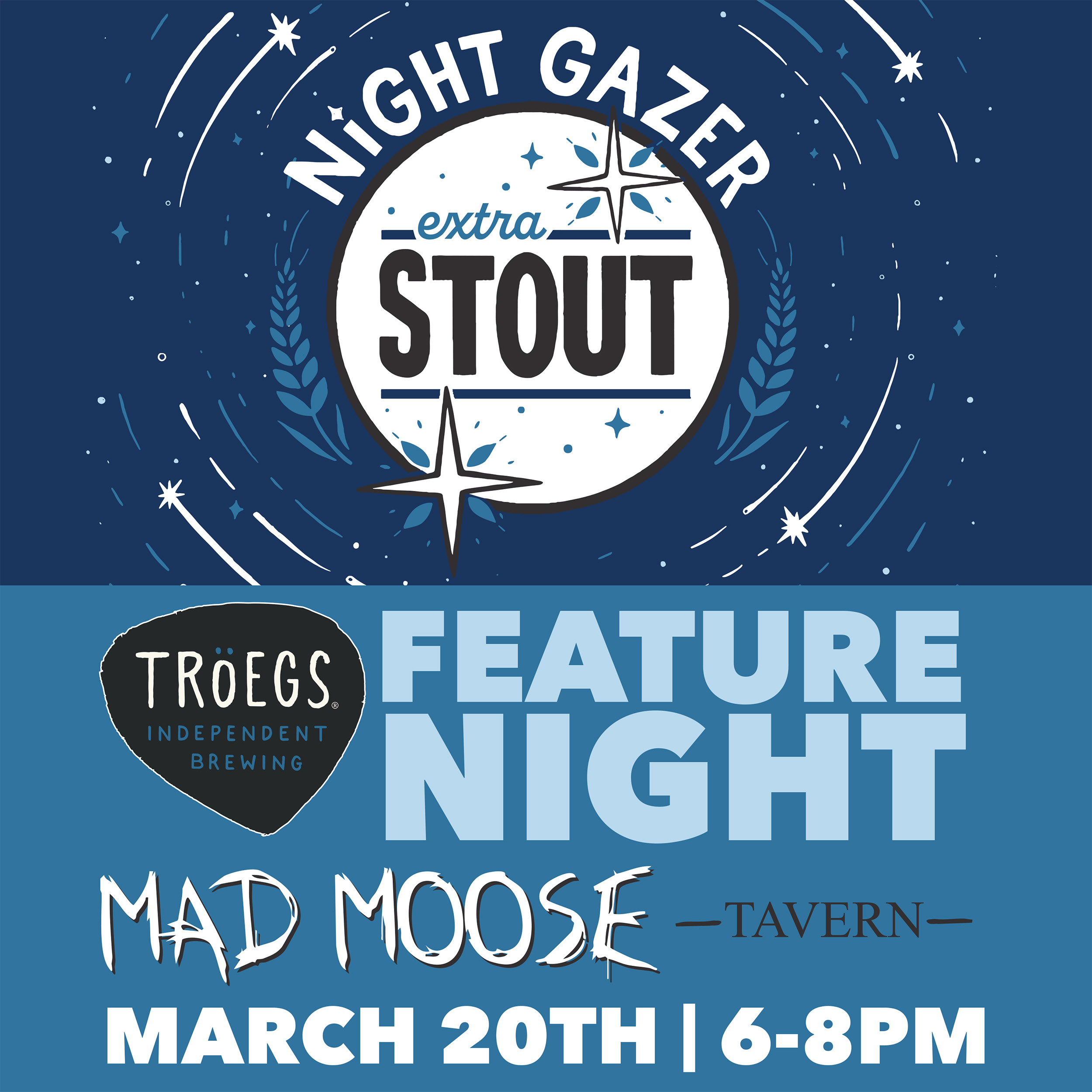 Night Gazer Feature @ Mad Moose Tavern